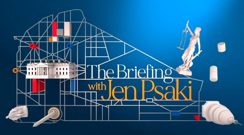 The Briefing with Jen Psaki – 5/29/25