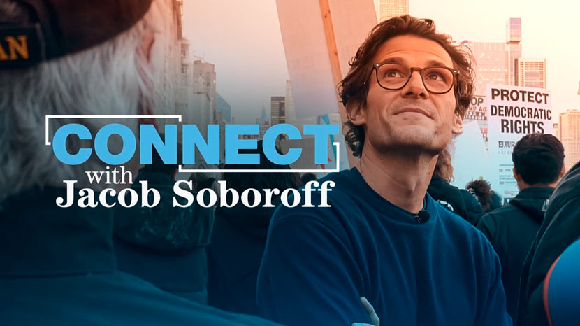 Connect with Jacob Soboroff — 6/14/26 | 11AM